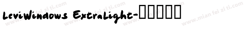 LeviWindows ExtraLight字体转换